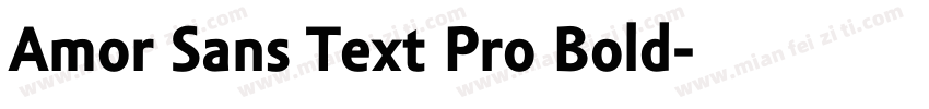 Amor Sans Text Pro Bold字体转换